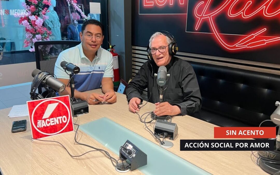 18/09/2025 – SIN ACENTO – ACCIÓN SOCIAL POR AMOR