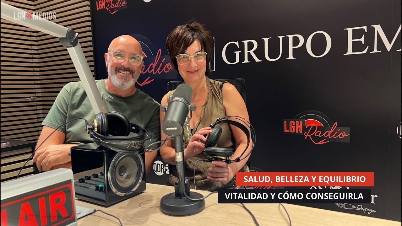 18/09/2025 – SALUD, BELLEZA Y EQUILIBRIO – VITALIDAD Y CÓMO CONSEGUIRLA 18/09/2025 - SALUD, BELLEZA Y EQUILIBRIO - VITALIDAD Y CÓMO CONSEGUIRLA