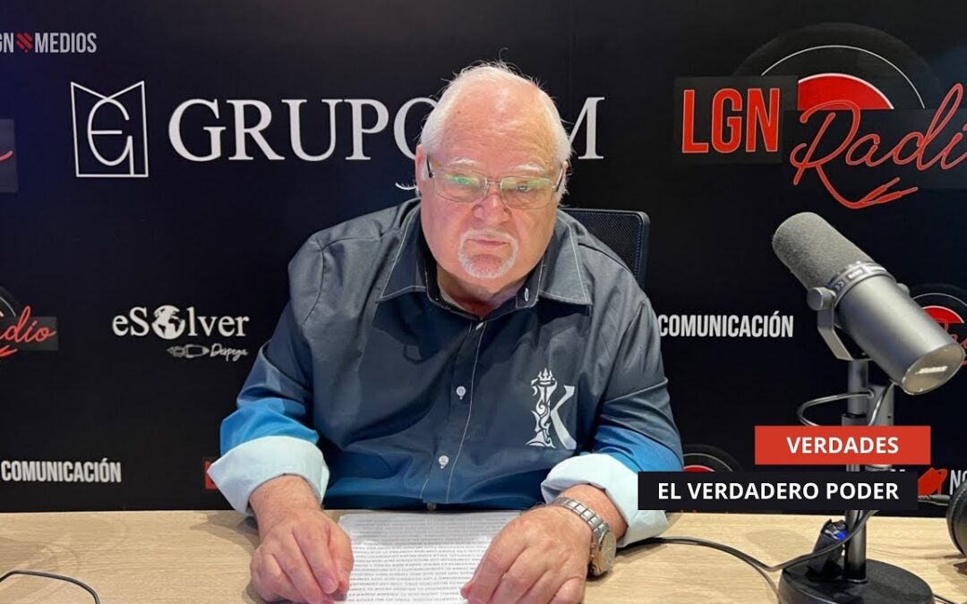 19/09/2025 – VERDADES – EL VERDADERO PODER