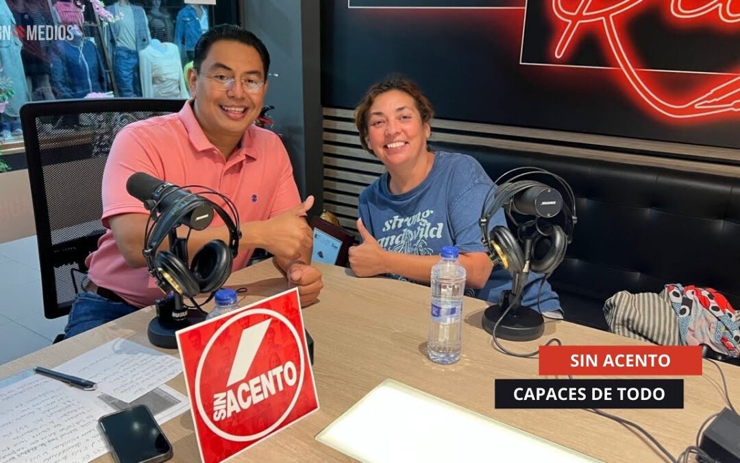 22/09/2025 – SIN ACENTO – CAPACES DE TODO