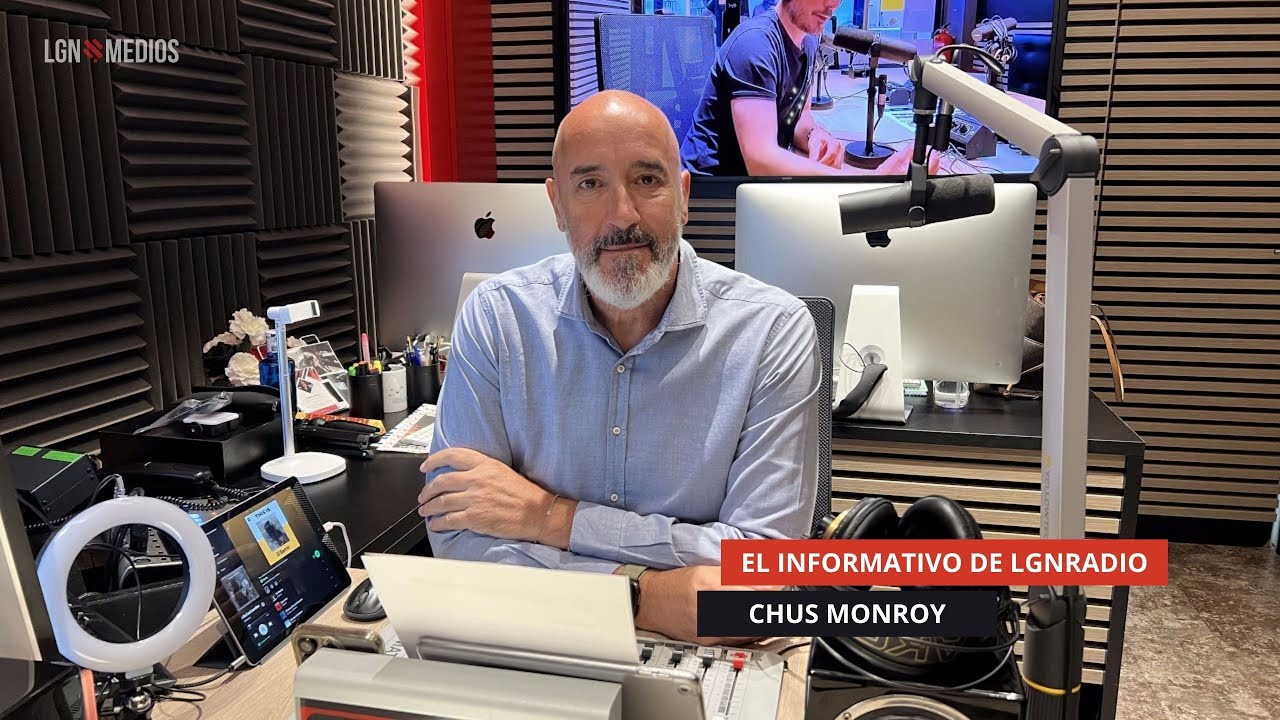 23/09/25 - EL INFORMATIVO DE LGN RADIO - CON CHUS MONROY