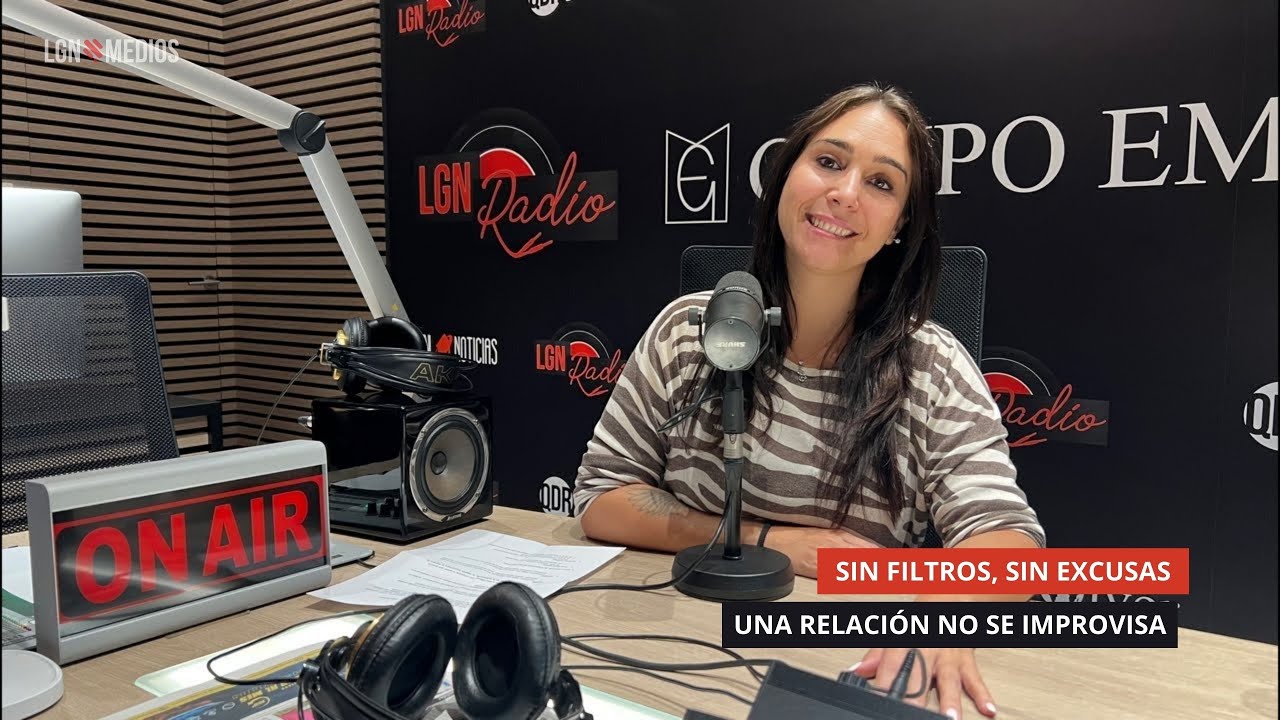 24/09/2025 - UNA RELACIÓN NO SE IMPROVISA - SIN FILTROS, SIN EXCUSAS