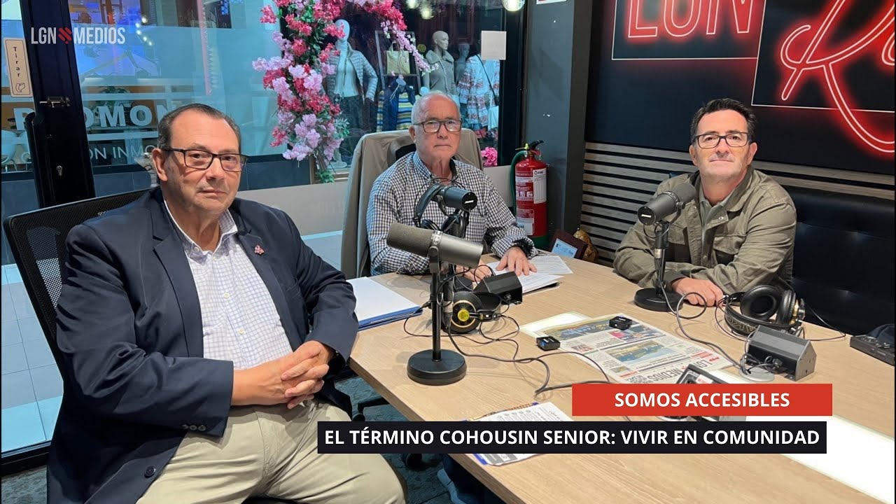 24/09/2025 - SOMOS ACCESIBLES - EL TÉRMINO COHOUSIN SENIOR: VIVIR EN COMUNIDAD