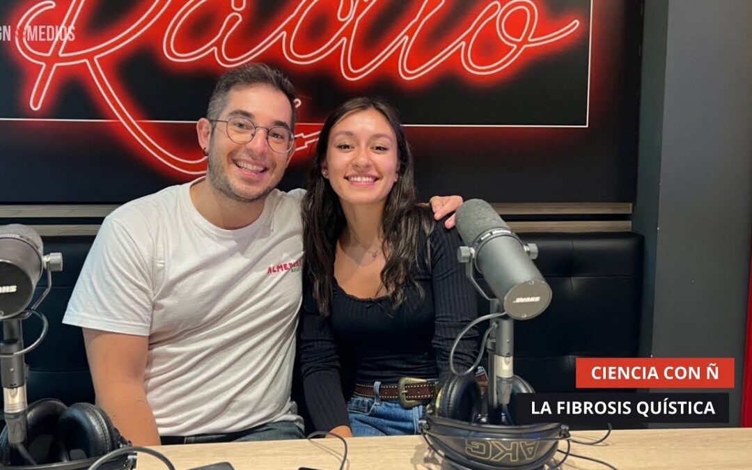 24/09/2025 – CIENCIA CON Ñ – HABLAMOS DE FIBROSIS QUÍSTICA CON LAURA