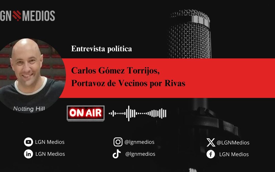25/09/2025 CARLOS GÓMEZ TORRIJOS – PORTAVOZ DE VECINOS POR RIVAS