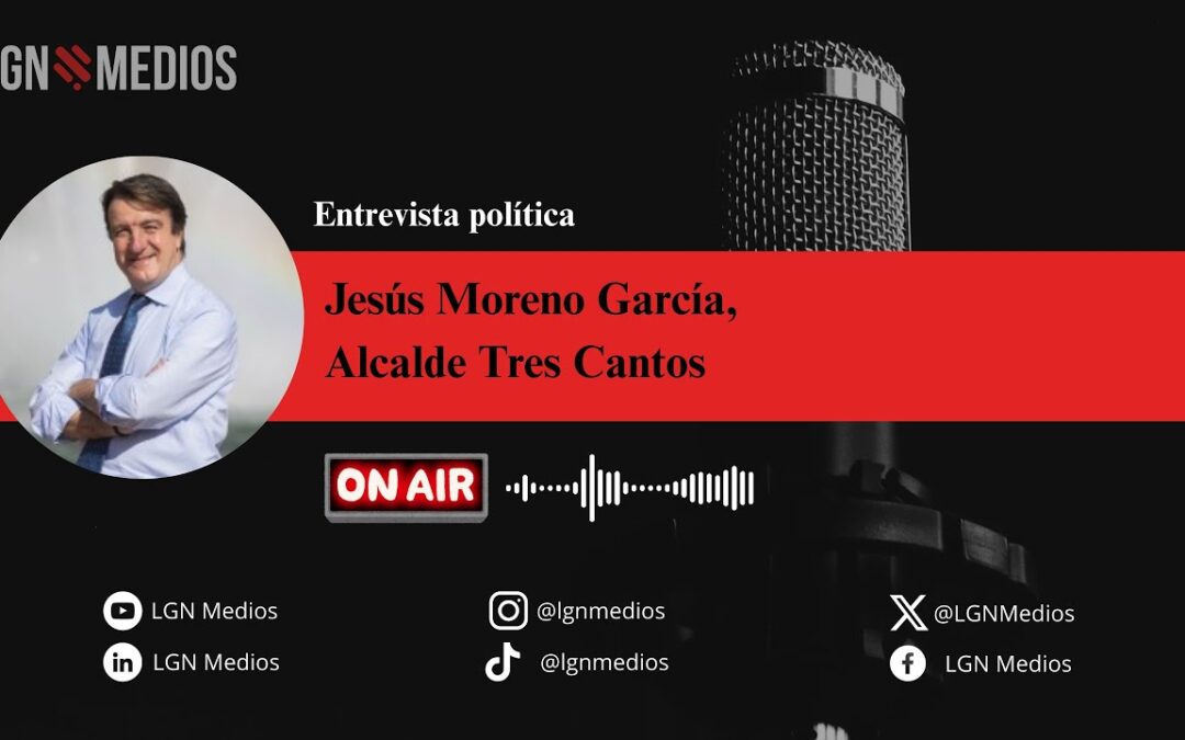 26/09/2025 – JESÚS MORENO GARCÍA – ALCALDE DE TRES CANTOS