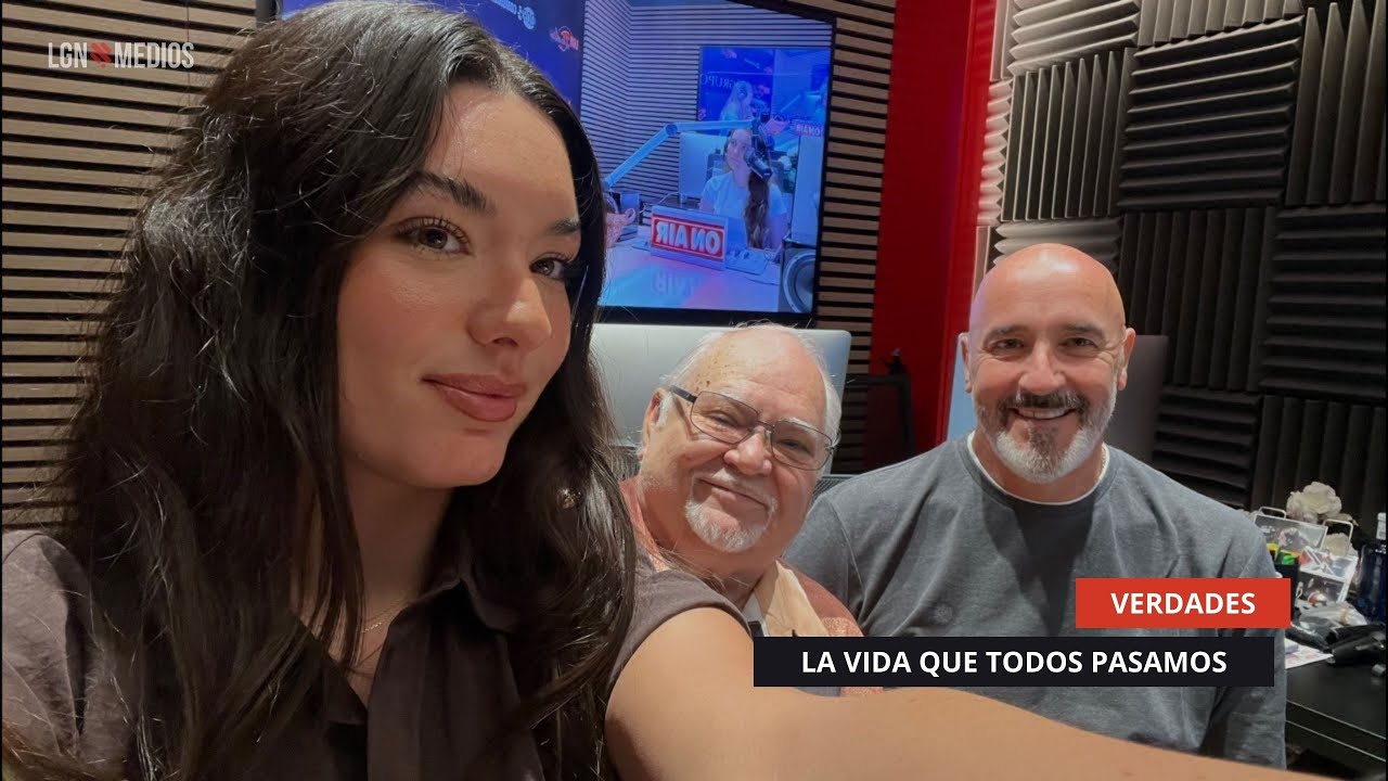 25/09/2025 - VERDADES - LA VIDA QUE TODOS PASAMOS