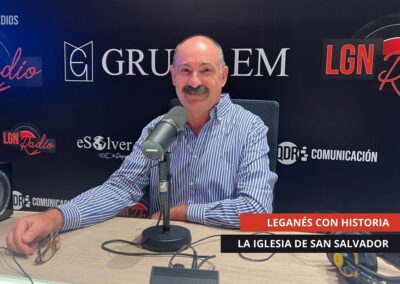 14/10/2025 – LEGANÉS CON HISTORIA – LA IGLESIA DE SAN SALVADOR