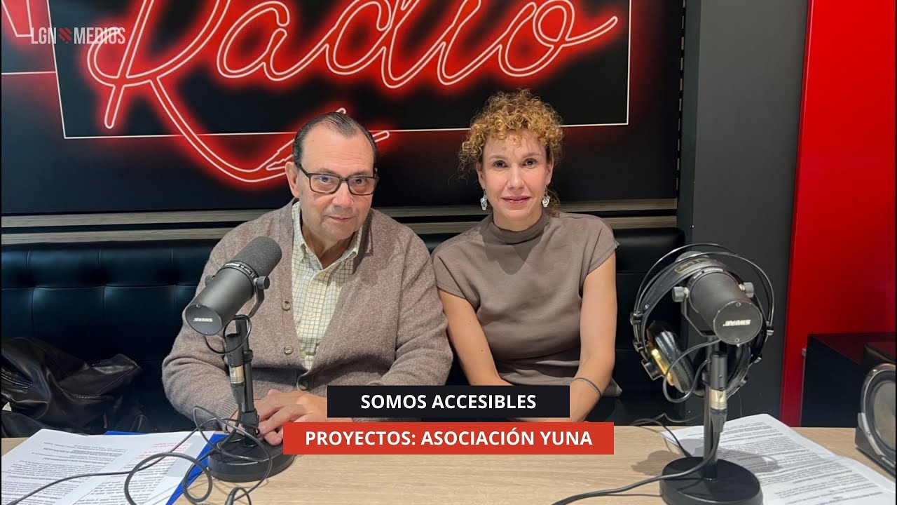 28/10/2025 - SOMOS ACCESIBLES - PROYECTOS: ASOCIACIÓN YUNA