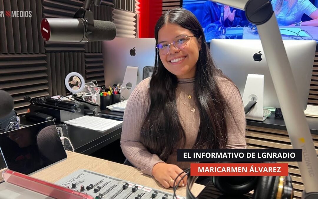 17/10/2025 – EL INFORMATIVO DE LGNRADIO – MARICARMEN ÁLVAREZ