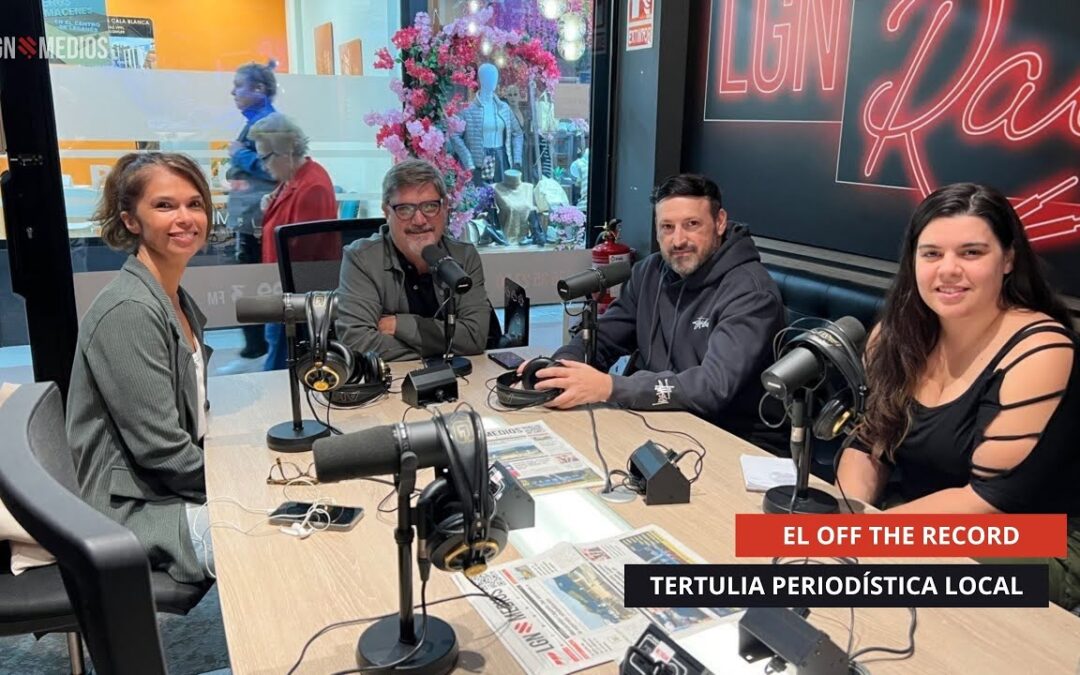 30/09/2024 – EL OFF THE RECORD – TERTULIA PERIODÍSTICA