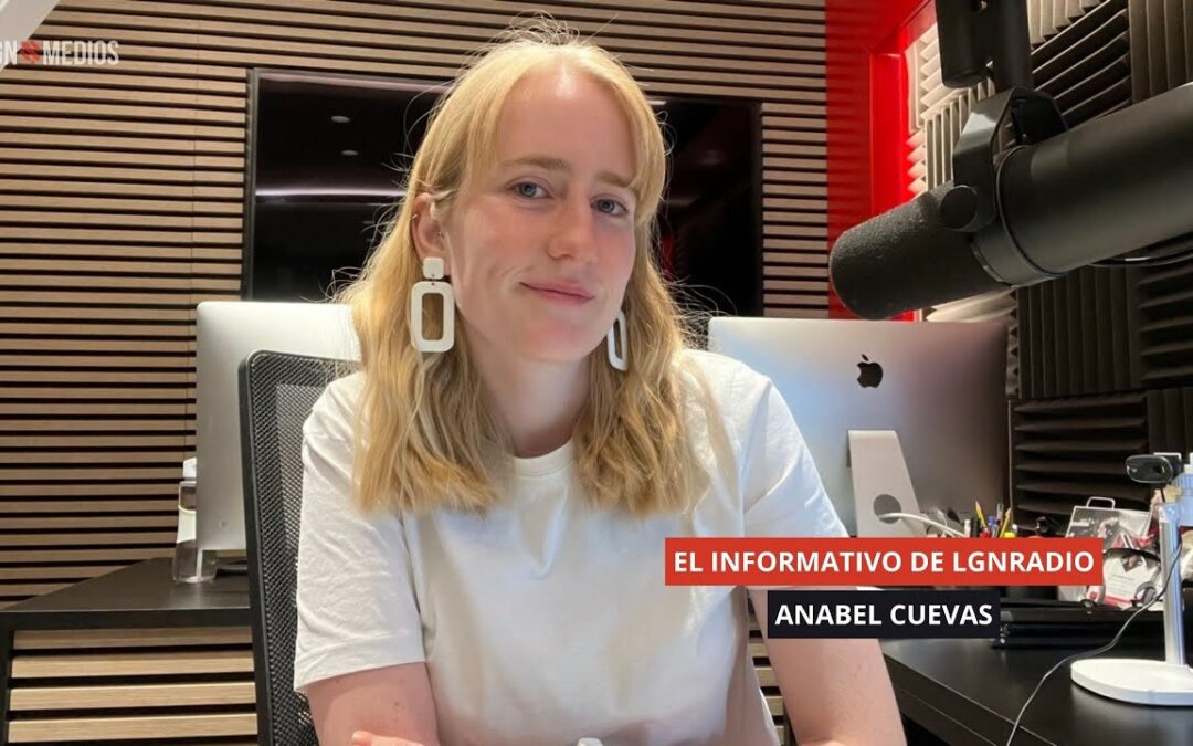 06/10/2025 – LAS NOTICIAS DE LGNRADIO – ANABEL CUEVAS