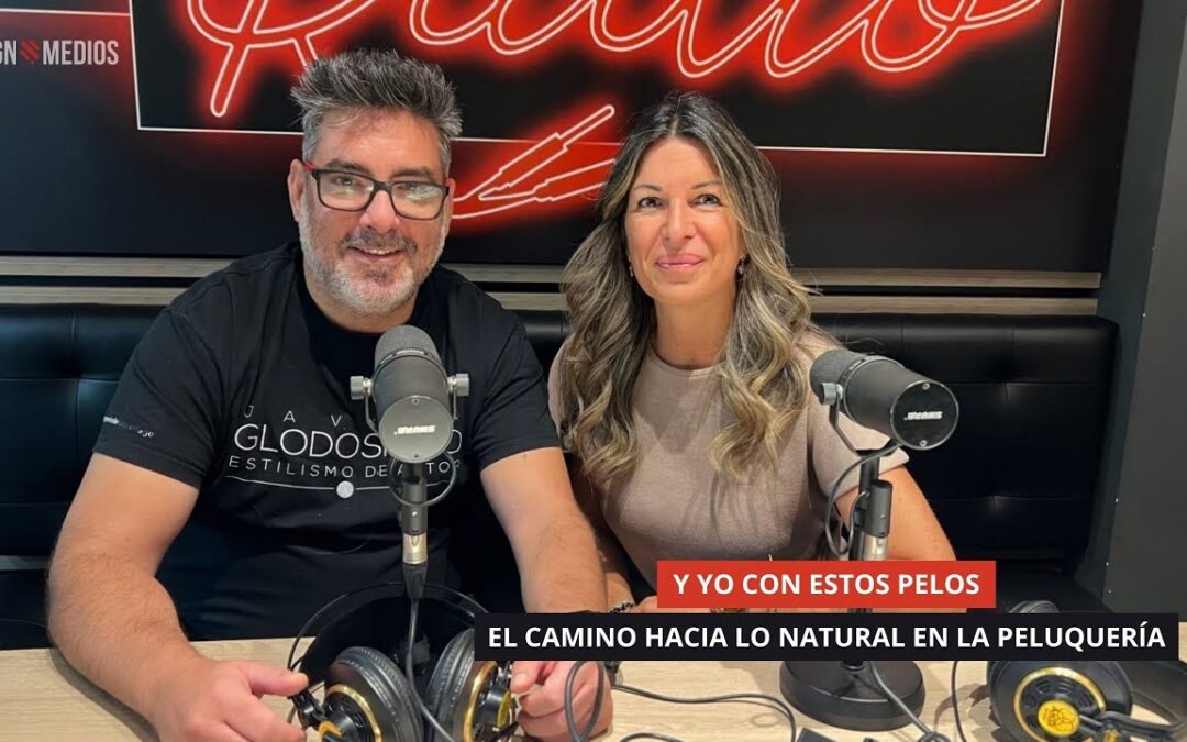 06/10/2025 – Y YO CON ESTOS PELOS – EL CAMINO HACIA LO NATURAL EN LA PELUQUERÍA