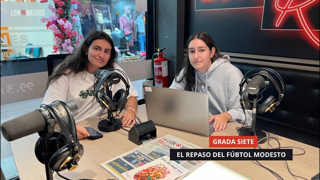 06/10/2025 - GRADA SIETE - EL REPASO DEL FÚTBOL MODESTO