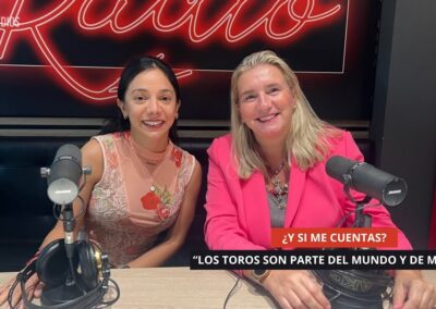 10/06/2025 – ¿Y SI ME CUENTAS? – “LOS TOROS SON PARTE DEL MUNDO Y DE MI VIDA”