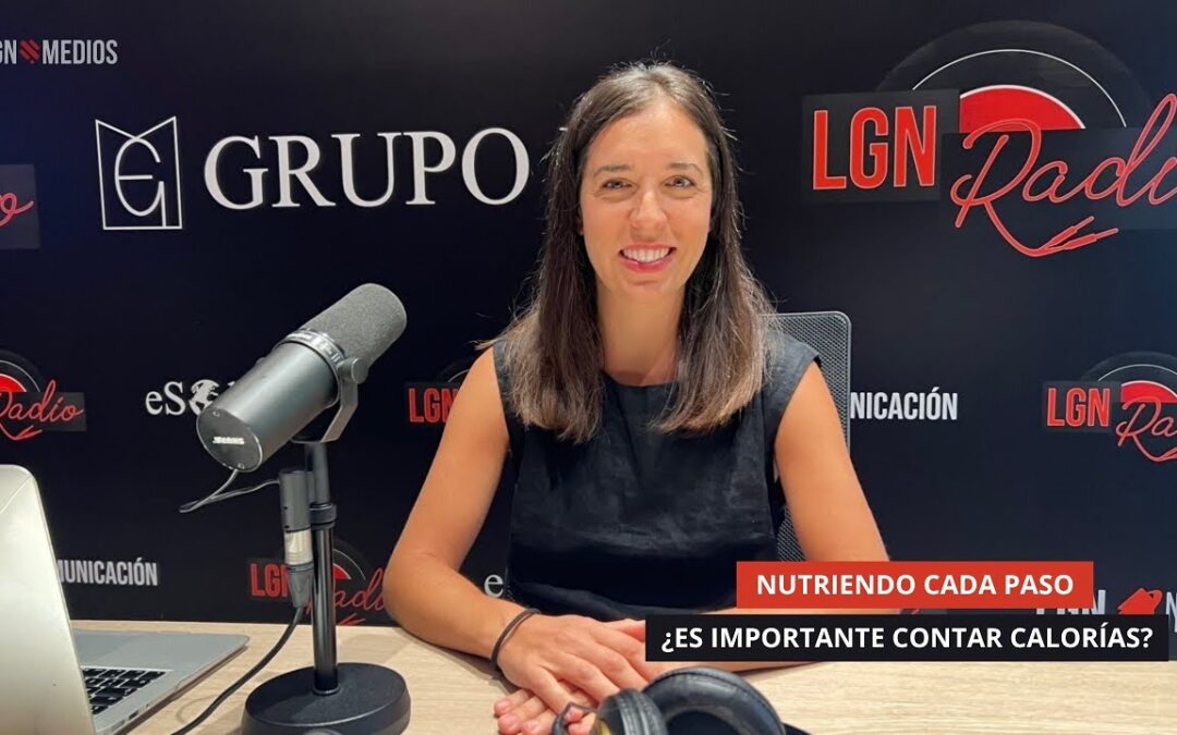 07/10/2025 NUTRIENDO CADA PASO – ¿ES ACONSEJABLE CONTAR CALORÍAS?