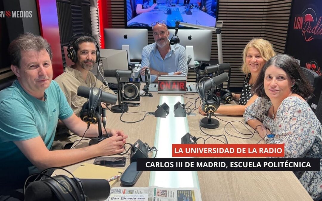 08/10/2025 – LA UNIVERSIDAD DE LA RADIO – CARLOS III DE MADRID, ESCUELA POLITÉCNICA