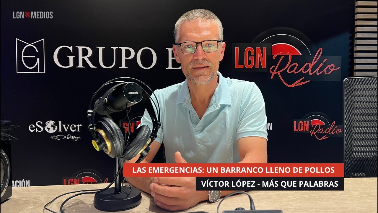 09/10/2025 – MÁS QUE PALABRAS – LAS EMERGENCIAS: UN BARRANCO LLENO DE POLLOS 09/10/2025 - MÁS QUE PALABRAS - LAS EMERGENCIAS: UN BARRANCO LLENO DE POLLOS