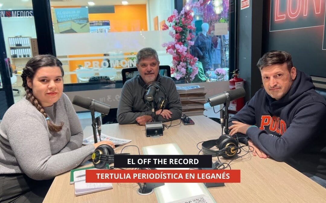 28/10/2025 – EL OFF THE RECORD – TERTULIA DE PERIODISTA