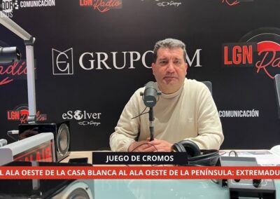 28/10/25 JUEGO DE CROMOS – DEL ALA OESTE DE LA CASA BLANCA AL ALA OESTE DE LA PENÍNSULA: EXTREMADURA