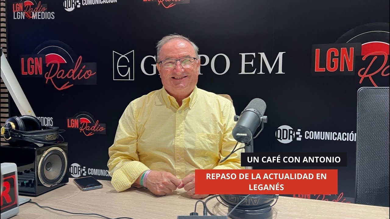 20/10/2025 – UN CAFÉ CON ANTONIO – RESUMEN INFORMATIVO DE LA SEMANA 20/10/2025 - UN CAFÉ CON ANTONIO - RESUMEN INFORMATIVO DE LA SEMANA