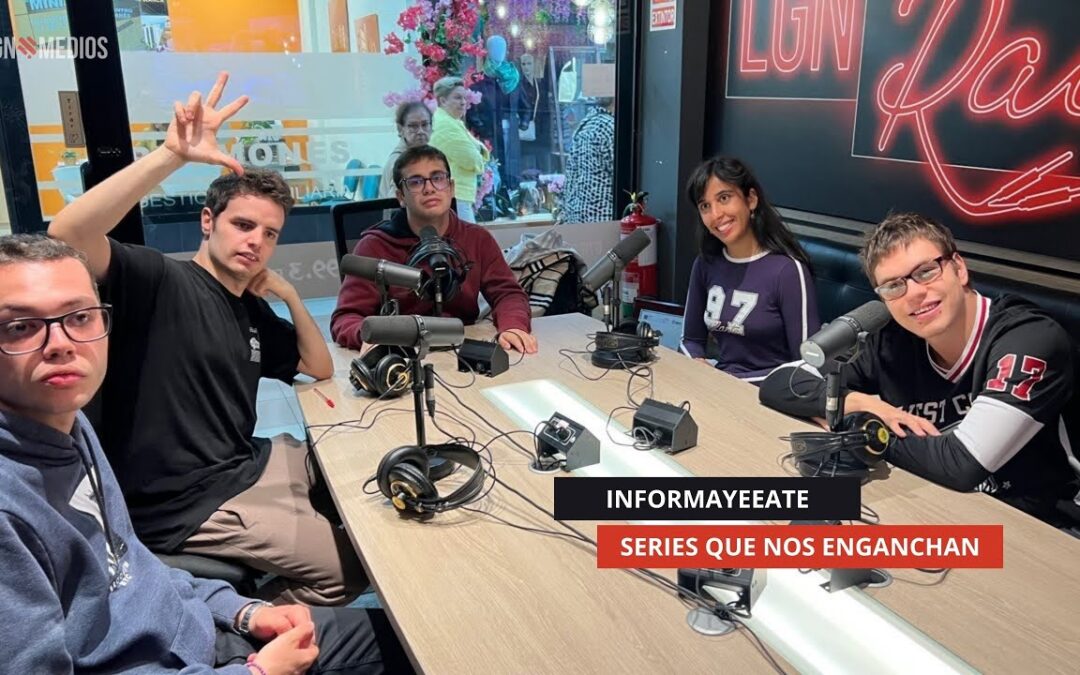 21/10/2025 – INFORMAYEEATE – SERIES QUE NOS ENGANCHAN