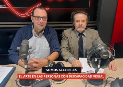 21/10/2025 – SOMOS ACCESIBLES – EL ARTE EN LAS PERSONAS CON DISCAPACIDAD VISUAL