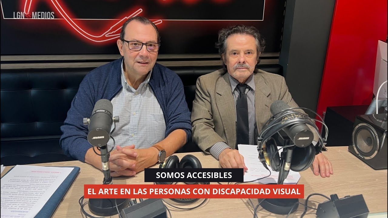 21/10/2025 – SOMOS ACCESIBLES – EL ARTE EN LAS PERSONAS CON DISCAPACIDAD VISUAL 21/10/2025 - SOMOS ACCESIBLES - EL ARTE EN LAS PERSONAS CON DISCAPACIDAD VISUAL