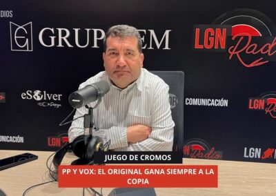 21/10/2025 – JUEGO DE CROMOS – PP Y VOX: EL ORIGINAL GANA SIEMPRE A LA COPIA
