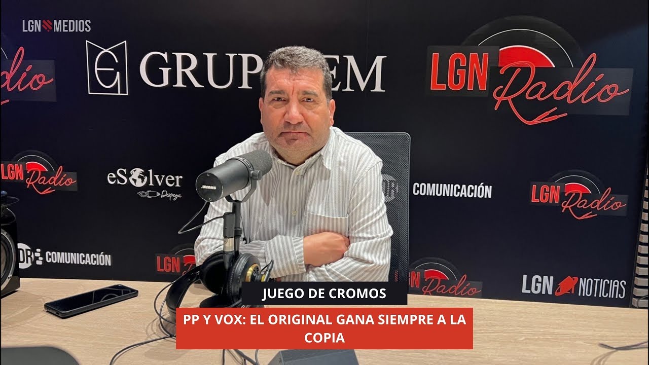 21/10/2025 - JUEGO DE CROMOS - PP Y VOX: EL ORIGINAL GANA SIEMPRE A LA COPIA