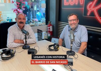21/10/2025 – LEGANÉS CON HISTORIA – EL BARRIO DE SAN NICASIO