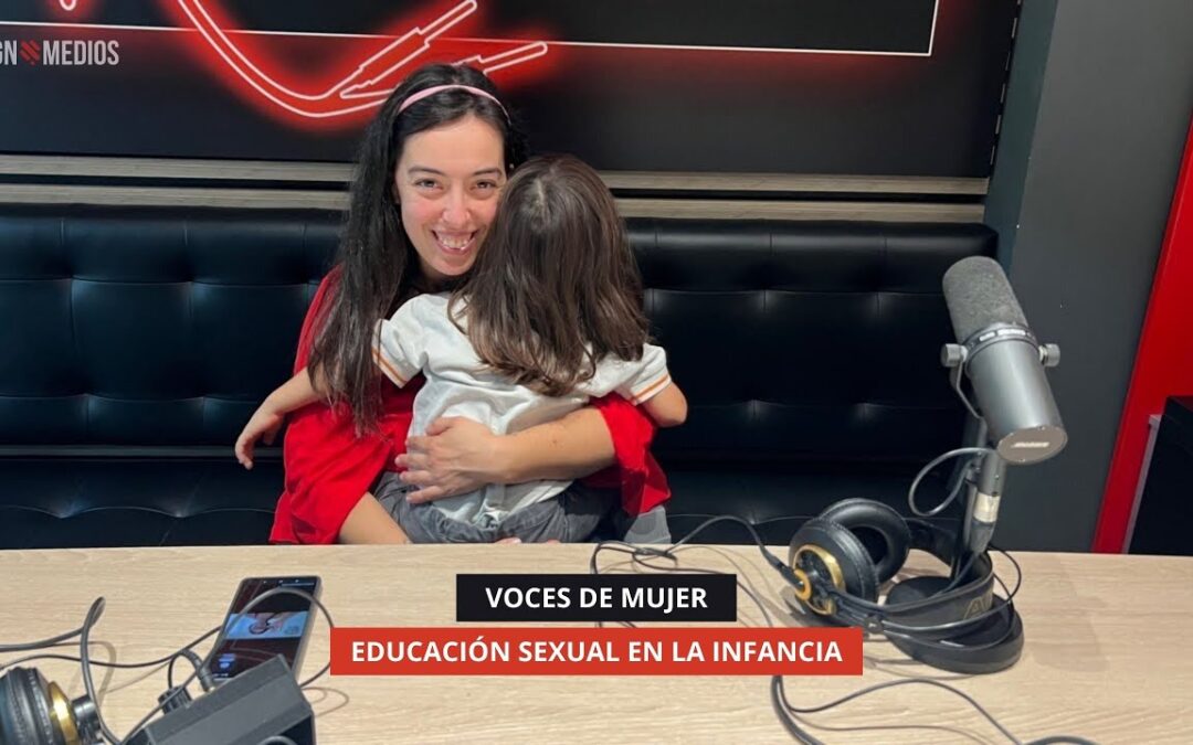 21/10/2025 – VOCES DE MUJER – EDUCACIÓN SEXUAL EN LA INFANCIA