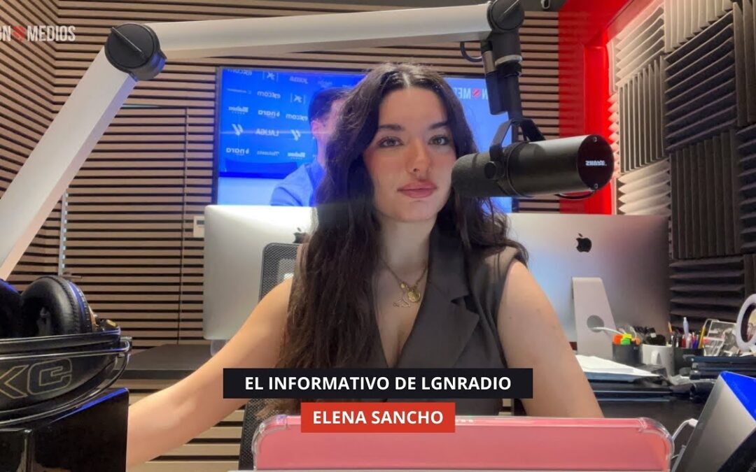 23/10/2025 – EL INFORMATIVO DE LGNRADIO – ELENA SANCHO
