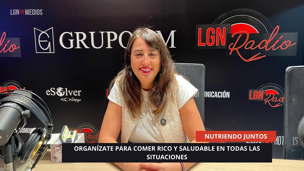14/10/2025 – NUTRIENDO JUNTOS – ORGANÍZATE PARA COMER RICO Y SALUDABLE EN TODAS LAS SITUACIONES 14/10/2025 - NUTRIENDO JUNTOS - ORGANÍZATE PARA COMER RICO Y SALUDABLE EN TODAS LAS SITUACIONES