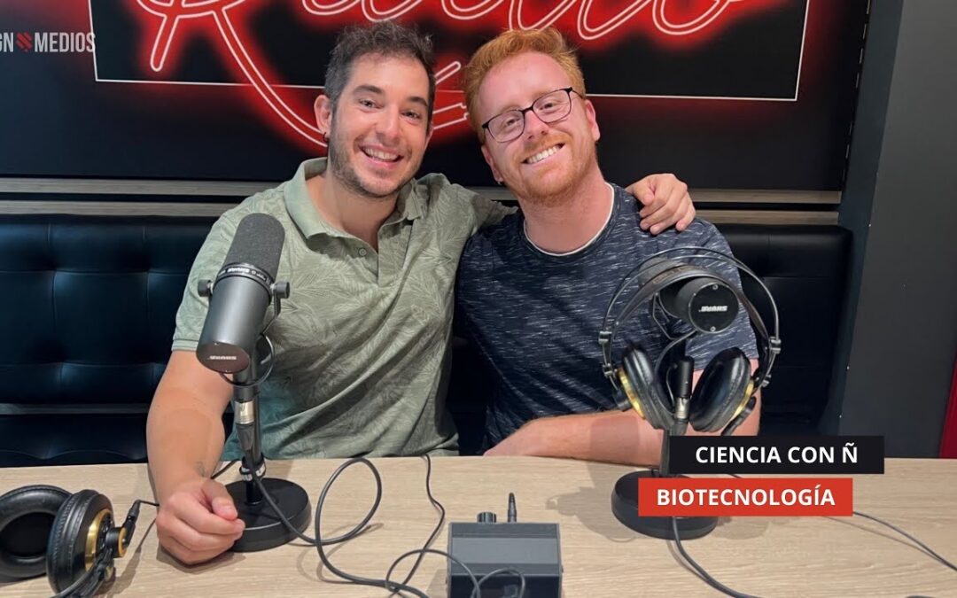 15/10/2025 – CIENCIA CON Ñ – BIOTECNOLOGÍA