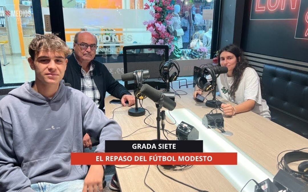 24/10/2025 – GRADA SIETE – EL REPASO DEL FÚTBOL MODESTO