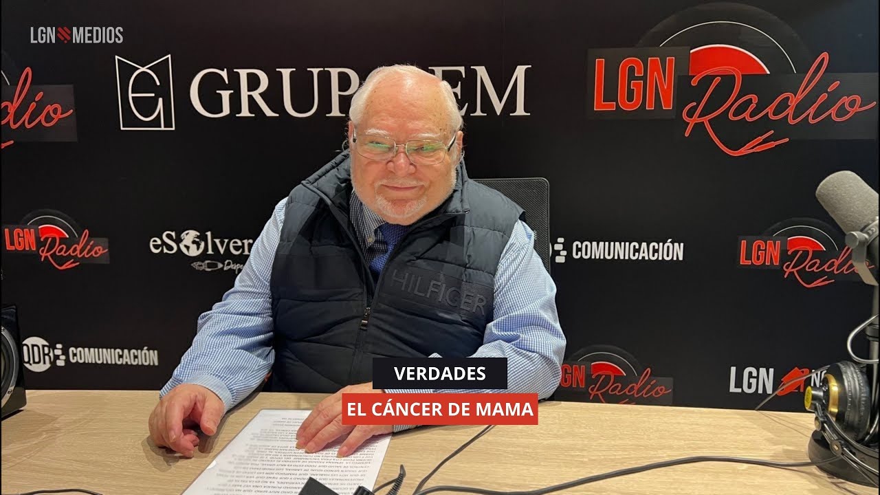 24/10/2025 - VERDADES - EL CÁNCER DE MAMA