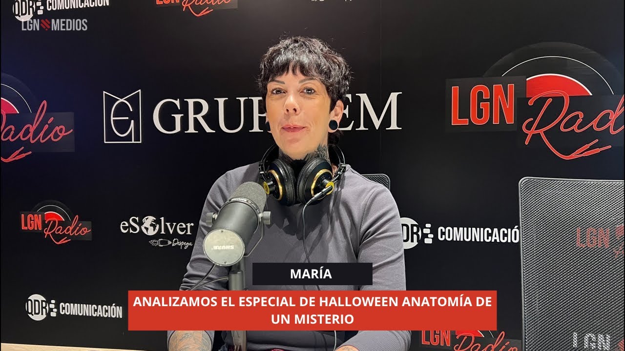 27/10/2025 ESPECIAL DE ANATOMÍA DE UN MISTERIO