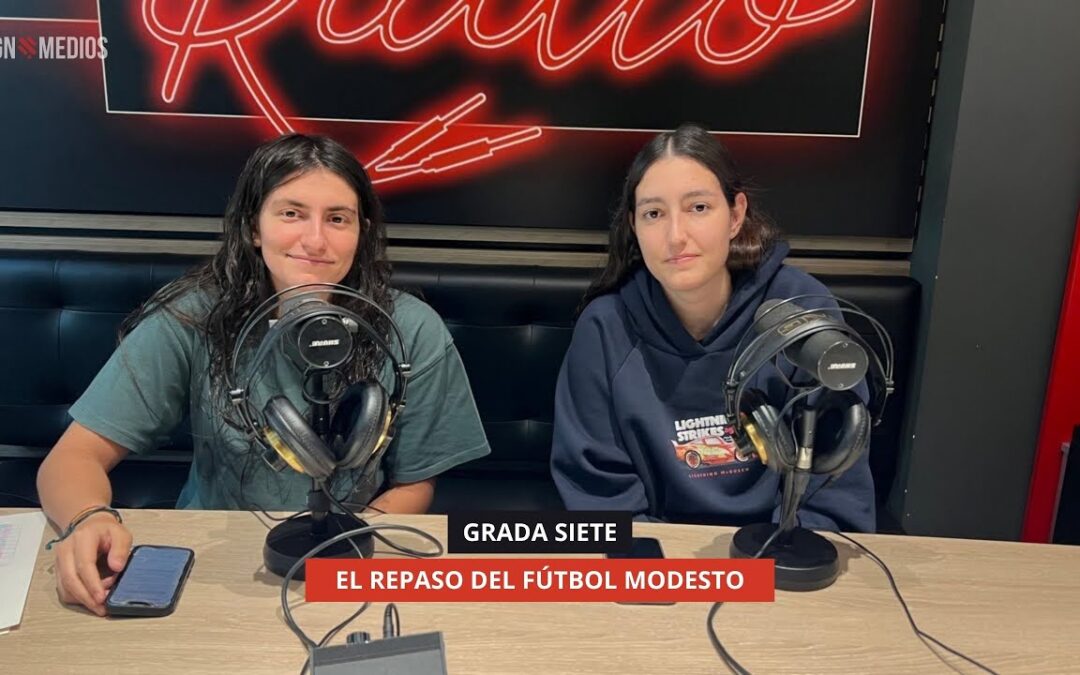 27/10/2025 – GRADA SIETE – EL REPASO DE FÚTBOL MODESTO