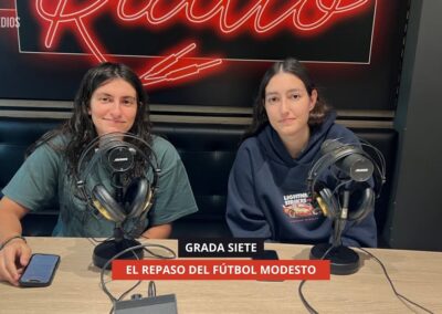 27/10/2025 – GRADA SIETE – EL REPASO DE FÚTBOL MODESTO