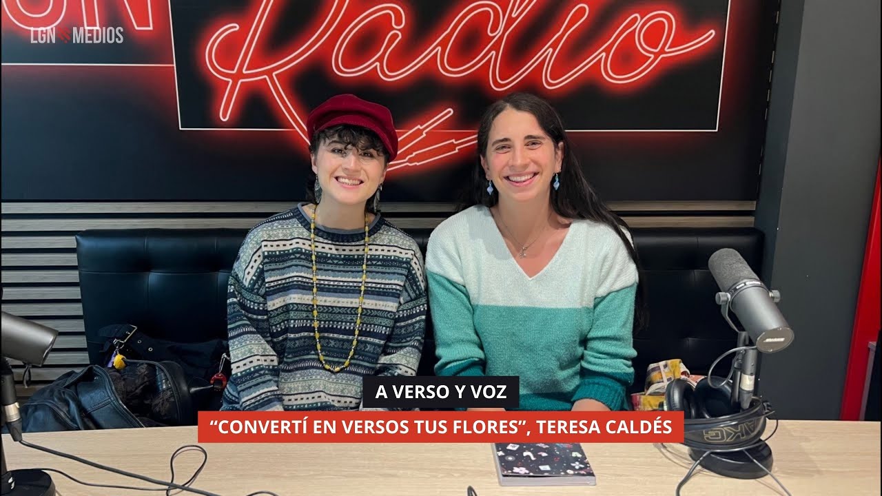 29/10/2025 - A VERSO Y VOZ - “CONVERTÍ EN VERSOS TUS FLORES”, TERESA CALDÉS
