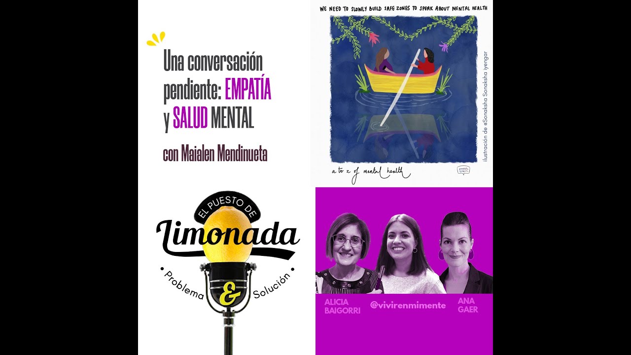 29/10/2025 - EL PUESTO DE LIMONADA - “UNA CONVERSACIÓN PENDIENTE: EMPATÍA Y SALUD MENTAL"