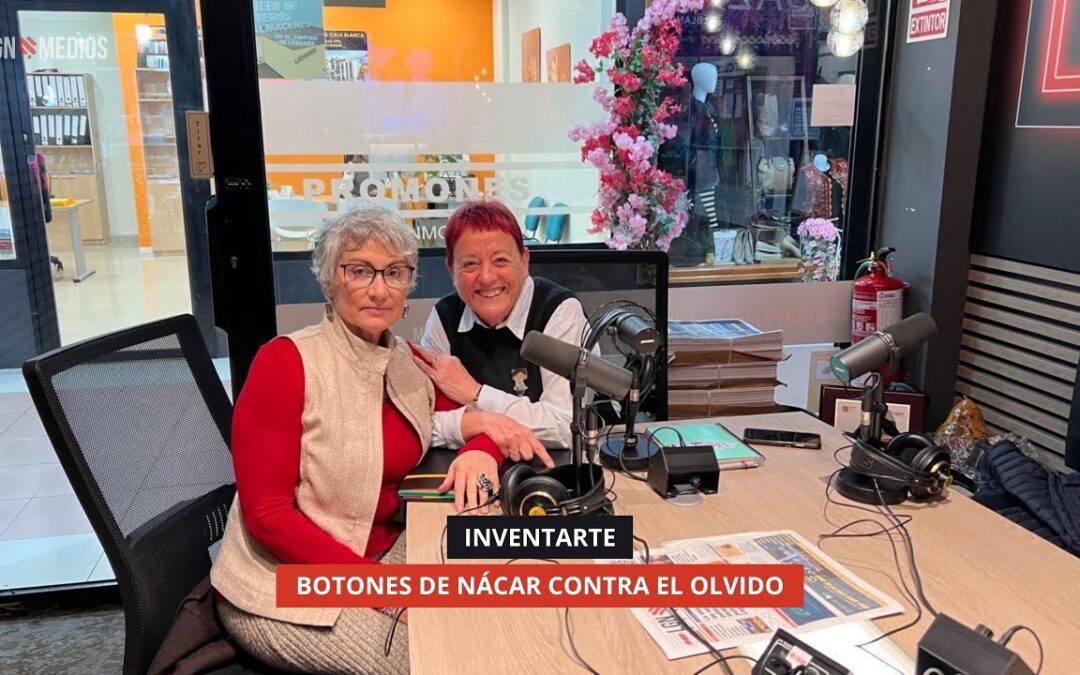 30/10/2025 – INVENTARTE – BOTONES DE NÁCAR CONTRA EL OLVIDO