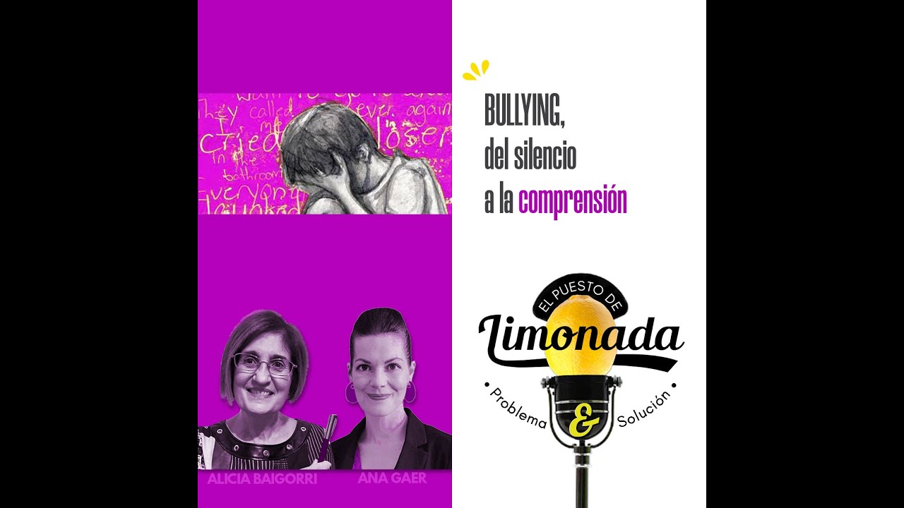 05/11/2025 - EL PUESTO DE LIMONADA - ¿QUÉ HAY DETRÁS DEL BULLYING?