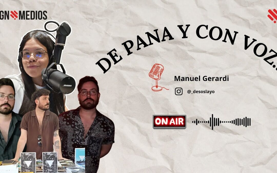 10/11/2025 – DE PANA Y CON VOZ – MANUEL GERARDI, FILÓSOFO Y ESCRITOR