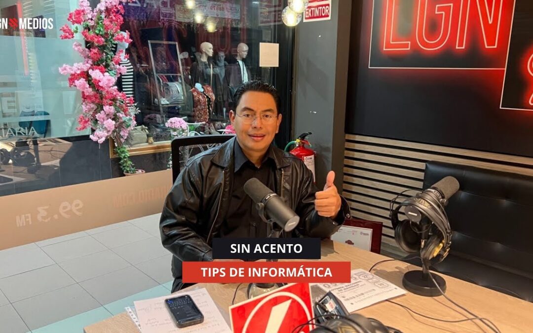 10/11/2025 – SIN ACENTO – TIPS DE INFORMÁTICA