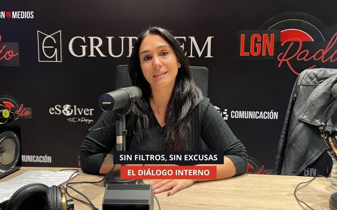 12/11/2025 – SIN FILTROS, SIN EXCUSAS – EL DIÁLOGO INTERNO