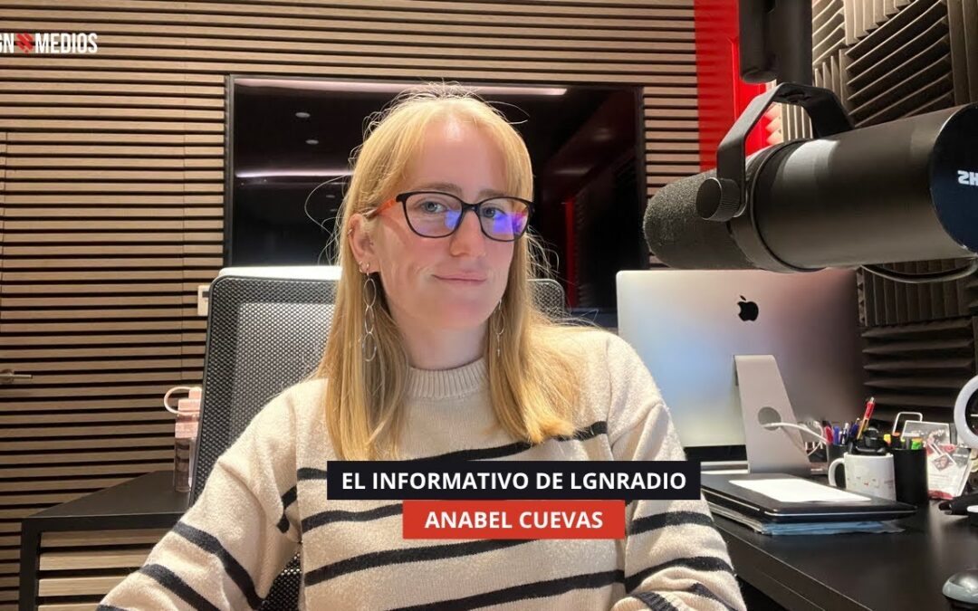 14/11/2025 EL INFORMATIVO DE LGNRADIO – ANABEL CUEVAS