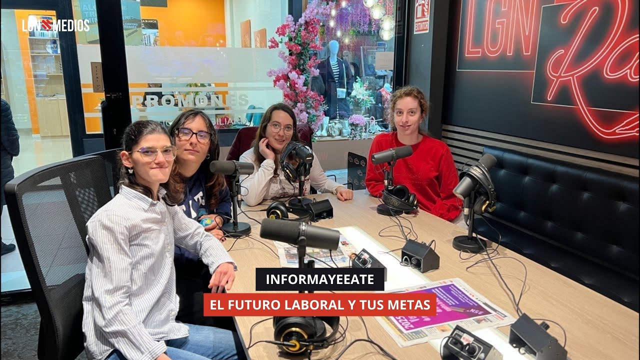 18/11/2025 - INFORMAYEEATE - EL FUTURO LABORAL Y TUS METAS