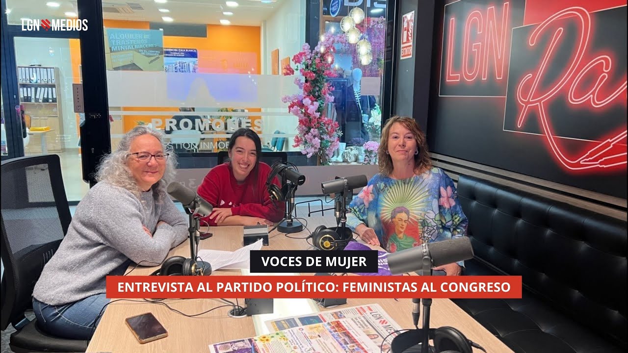 18/11/2025 - VOCES DE MUJER - ENTREVISTA AL PARTIDO POLÍTICO: FEMINISTAS AL CONGRESO